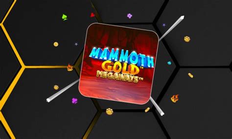 Mammoth Gold Megaways Bwin